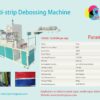 Multi-strip_Debossing_Machine Máquina Automática para Grabado en Relieve de Cintas Múltiples